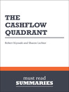 The CashFlow Quadrant - Robert Kiyosaki and Sharon Lechter (eBook)